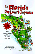 The del-Florida Dog Lover's Companion 2 Ed: The Inside Scoop on Where to Take Your Dog - Deneen, Sally, and McClure, Robert