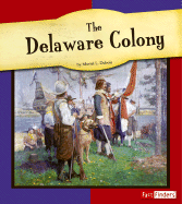 The Delaware Colony