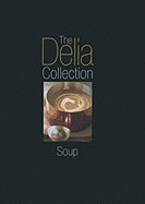 The Delia Collection: Soup