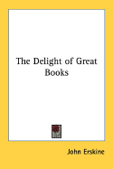 The Delight of Great Books
