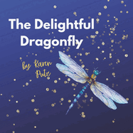 The Delightful Dragonfly