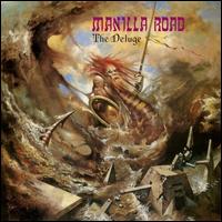 The Deluge - Manilla Road