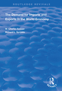 The Demand for Imports and Exports in the World Economy