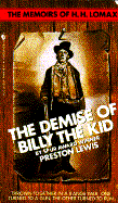 The Demise of Billy the Kid - Lewis, Preston