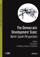 The Democratic Developmental State - North-South Perspectives