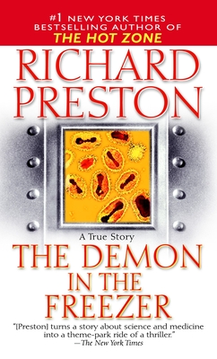 The Demon in the Freezer: A True Story - Preston, Richard