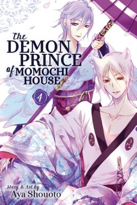 The Demon Prince of Momochi House, Vol. 4 - Shouoto, Aya