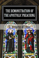 The Demonstration of the Apostolic Preaching