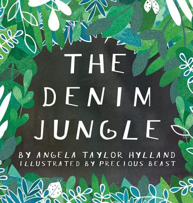 The Denim Jungle - Hylland, Angela Taylor