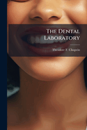 The Dental Laboratory