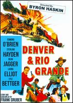 The Denver and Rio Grande - Byron Haskin