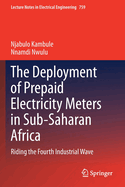 The Deployment of Prepaid Electricity Meters in Sub-Saharan Africa: Riding the Fourth Industrial Wave
