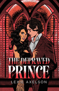 The Depraved Prince