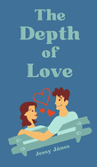 The Depth of Love