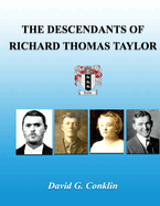 The Descendants of Richard Thomas Taylor