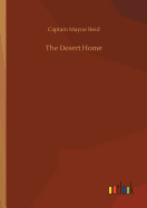 The Desert Home