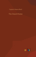 The Desert Home