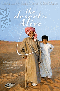 The Desert Is Alive: Streams of Living Water from Muscat to Marrakech