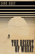 The Desert of Wheat