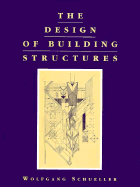 The Design of Building Structures