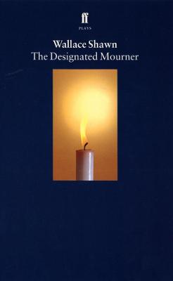 The Designated Mourner - Shawn, Wallace