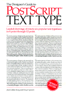 The Designer's Guide to PostScript Text Type