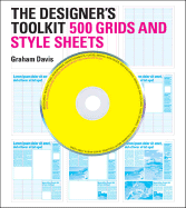 The Designer's Toolkit: 500 Grids and Style Sheets - Davis, Graham