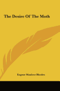 The Desire of the Moth