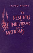 The Destinies of Individuals and Nations