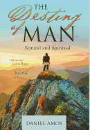 The Destiny of Man: Natural and Spiritual