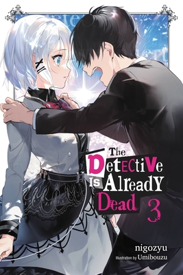 The Detective Is Already Dead, Vol. 3 - Nigozyu, and Umibouzu