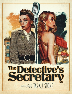 The Detective's Secretary - Stone, Tara J