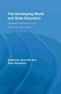 The Developing World and State Education: Neoliberal Depredation and Egalitarian Alternatives