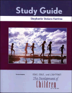 The Development of Children: Study Guide