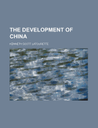 The development of China