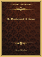 The Development Of Disease
