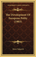 The Development of European Polity (1903)