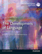 The Development of Language: International Edition - Gleason, Jean Berko, and Ratner, Nan Bernstein