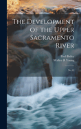 The Development of the Upper Sacramento River: No.13