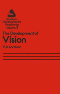 The Development of Vision