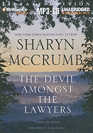 The Devil Amongst the Lawyers - McCrumb, Sharyn, and Daniels, Luke (Performed by)