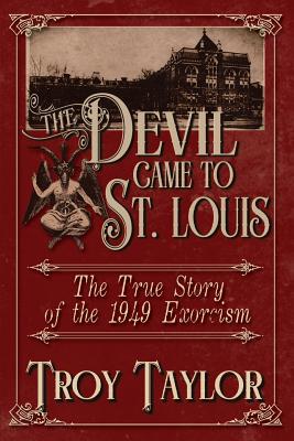 The Devil Came to St. Louis - Taylor, Troy