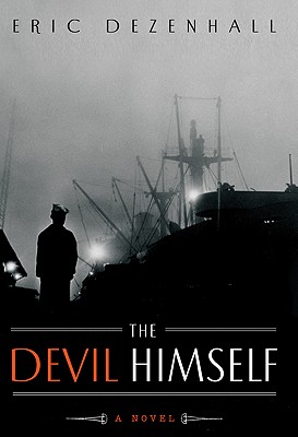 The Devil Himself - Dezenhall, Eric