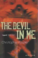 The Devil in Me: Short Stories