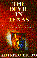 The Devil in Texas - Brito, Aristeo