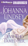 The Devil Who Tamed Her - Lindsey, Johanna, and Merlington, Laural (Read by)