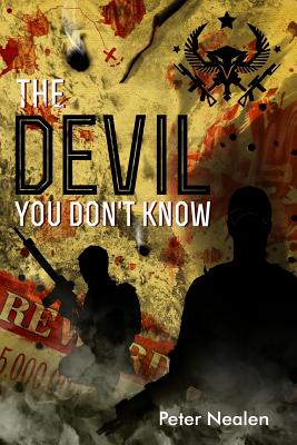 The Devil You Don't Know - Nealen, Peter
