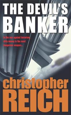 The Devil's Banker - Reich, Christopher