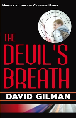 The Devil's Breath - Gilman, David