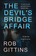 The Devil's Bridge Affair